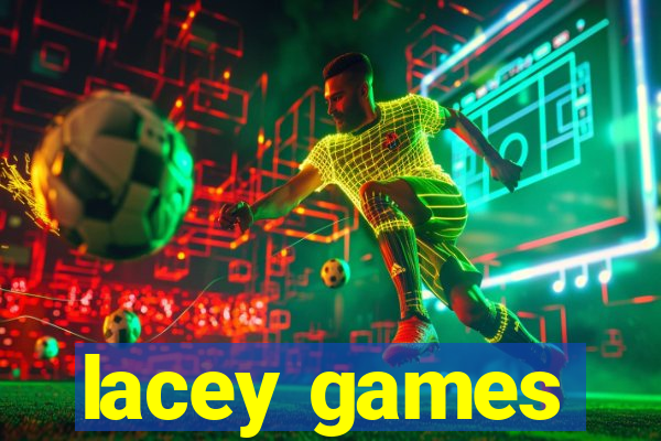 lacey games